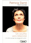 Un souffle vers l'éternité, 