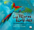 Los pajaros perdidos - Edition Deluxe