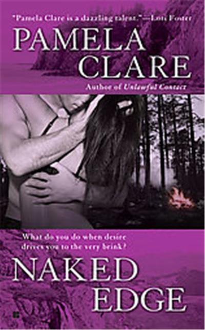 Naked Edge broché Pamela Clare Auteur Achat Livre ou ebook fnac