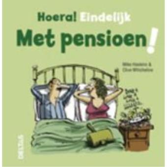 Eindelijk met pensioen cartonné Mike Clive Haskins Achat Livre