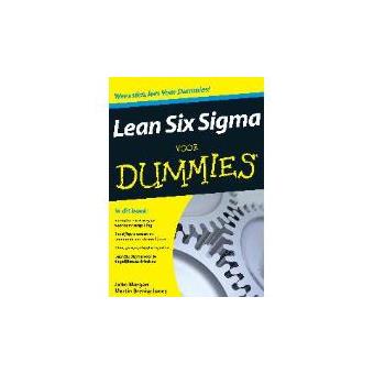 Voor Dummies Lean Six Sigma Voor Dummies Alec Morgan John Marcos