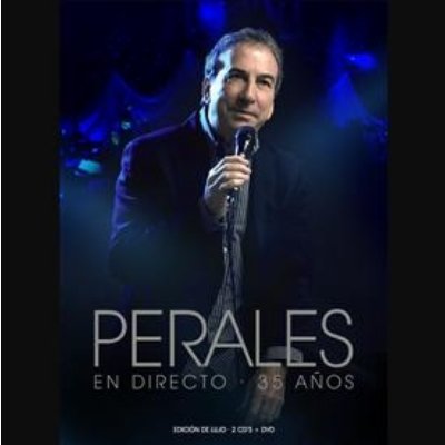 Resultado de imagen para JOSE LUIS PERALES 2008 - En Directo 35 Anos (Edicion Especial)