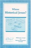 Indispensable avec Whose Historical Jesus?