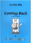 Coming back