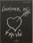 L´humour de ma vie