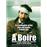 A boire