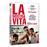 La Nostra vita