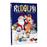 Rudolph, le petit renne au nez rouge et le voleur de jouets