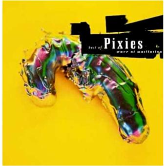 Pixies : Wave Of Mutilation: Best Of - NME
