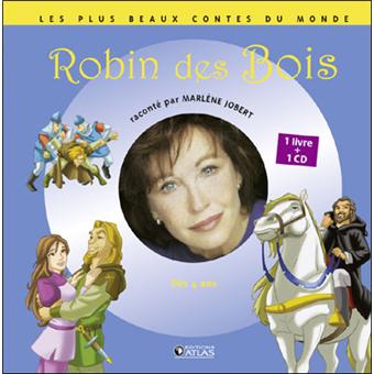 Robin des bois Livre avec 1 CD audio - livre CD - Marlène Jobert - Achat Livre - Prix Fnac.com