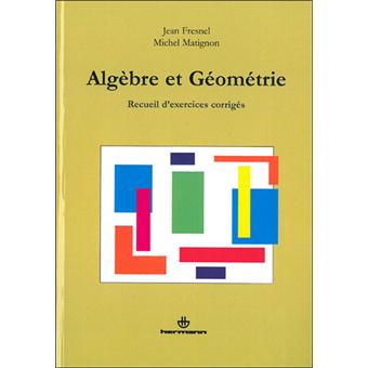 C. Lebossé, C. Hémery, "Algèbre et notions d'analyse ...