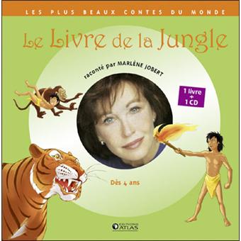 Le livre de la jungle Livre avec un CD audio - livre CD - Marlène Jobert - Achat Livre - Achat ...