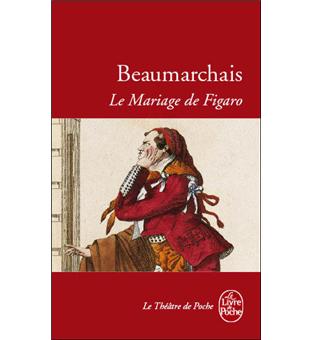 Beaumarchais le mariage de figaro dissertation