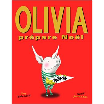 Olivia - Olivia prépare Noël