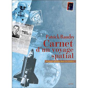 le prix d un carnet carnet d un voyage spatial r 233 cit de missions dans les 233 toiles reli 233 baudry achat le prix d un carnet carnet d un voyage spatial r 233 cit de missions dans les 233 toiles reli 233 baudry achat
