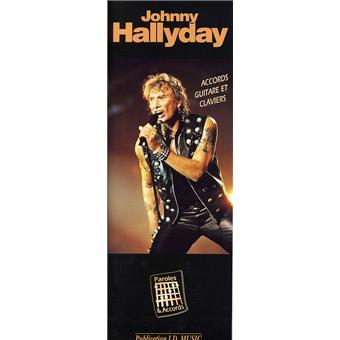 Johnny Hallyday : Accords guitare et claviers broché Johnny