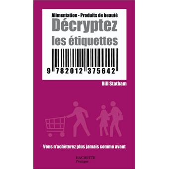 Alimentation, produits de beauté : Décryptez les étiquettes