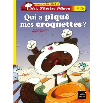 Couverture : Qui a piqué mes croquettes?