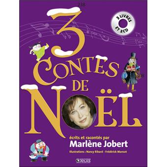 3 contes de Noël Coffret 3 livres avec 2 CD audio - livre CD - Marlène Jobert - Achat Livre ...