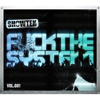 Showtek Fuck The System Compilation Techno Cd Album Achat Prix Fnac