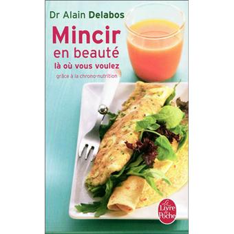 Mincir en beauté là où vous voulez – Régime pauvre en calories Mincir en beauté là où vous voulez – Régime pauvre en calories