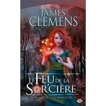 Couverture : Le feu de la sor'cière