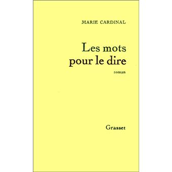 pour le dire Marie Cardinal Achat Livre ou ebook Prix Fnac.com