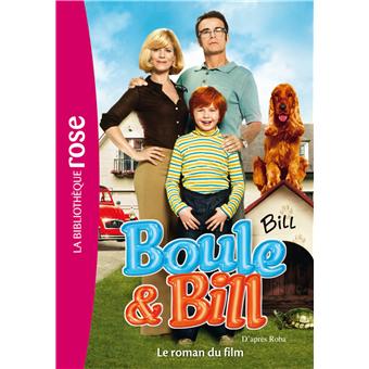 Boule et Bill - Le roman du film - Collectif - poche ...