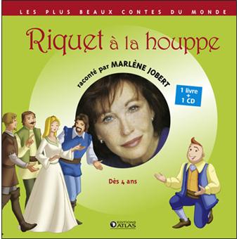Riquet à la houppe Livre avec un CD audio - livre CD - Marlène Jobert - Achat Livre - Achat ...