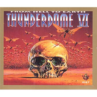 Thunderdome From Hell To Earth Compilation Hardcore CD Album Achat Prix Fnac