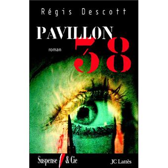 Couverture : Pavillon 38