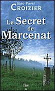 Couverture : Le secret de Marcenat