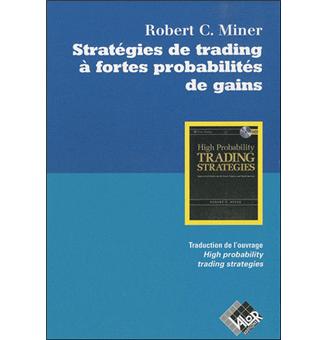 High probability trading strategies cd robert miner download