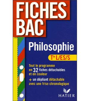 Fiches Bac Philosophie Term L ES S Edition 2006 broché Collectif