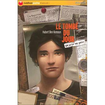 Le coin des lecteurs - Le tombé du jour, Hubert Ben Kemoun **
