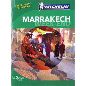 Guide Vert Week end Marrakech Essaouira broch&eacute; Collectif Michelin
