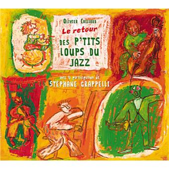 Le Retour Les P Tits Loups Du Jazz Cd Album Achat Prix Fnac
