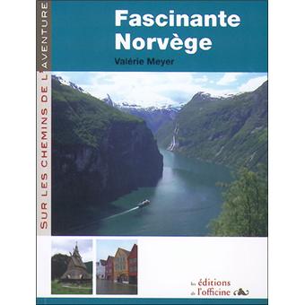 Norvège broché Valérie Meyer Achat Livre Prix Fnac.com