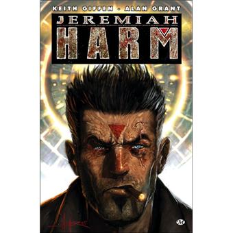 Jeremiah Harm Tome 1 : Jeremiah Harm