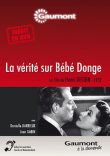 La vérité sur Bébé Donge DVD