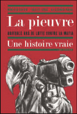 La pieuvre, quatorze ans de lutte contre la mafia, une histoire vraie