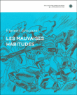 Les mauvaises habitudes