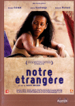 Notre étrangère