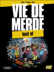 Best of Vie de merde