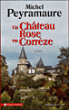 Couverture : Un château rose en Corrèze
