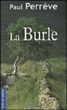 Couverture : La Burle
