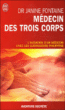Médecin des trois corps