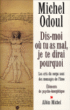 Dis-moi où tu as mal, je te dirai pourquoi