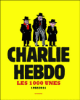 Les 1000 Unes de Charlie Hebdo 1992-2011