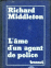 L'ame d'un agent de police